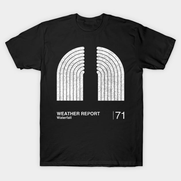 Waterfall  / Minimalist Graphic Artwork Fan Design T-Shirt by saudade